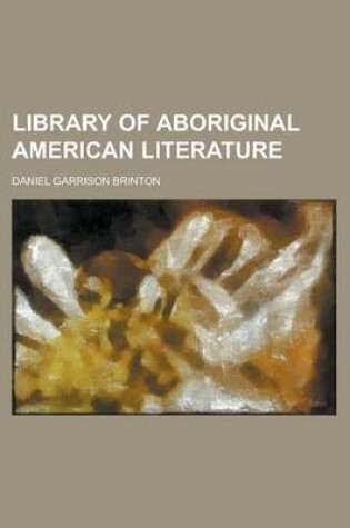 Cover of Library of Aboriginal American Literature