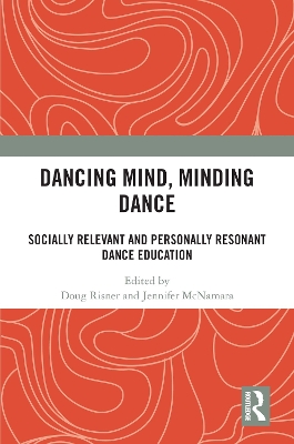 Cover of Dancing Mind, Minding Dance