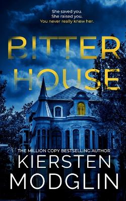 Book cover for Bitter House