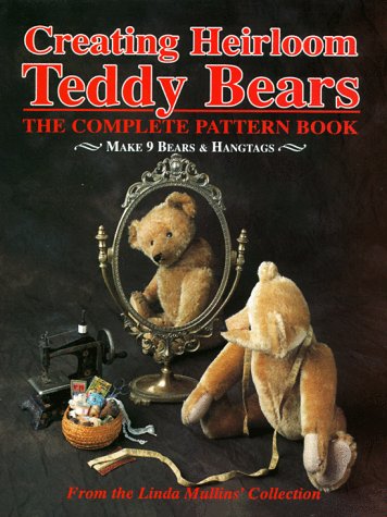 Book cover for Creating Heirloom Teddy Bears