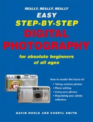 Book cover for Really Really Easy Step by Step Digital Photography