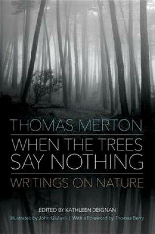 Cover of When the Trees Say Nothing
