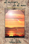 Book cover for All Mirrors and All Suns