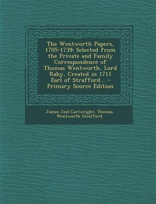 Book cover for The Wentworth Papers, 1705-1739
