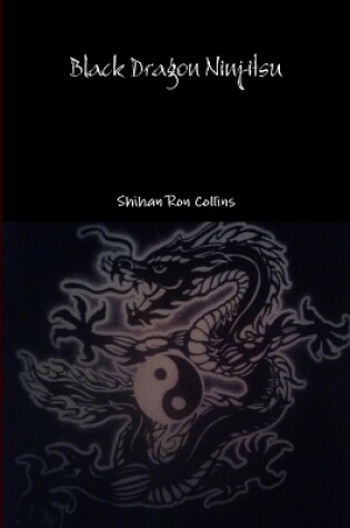 Cover of Black Dragon Ninjitsu