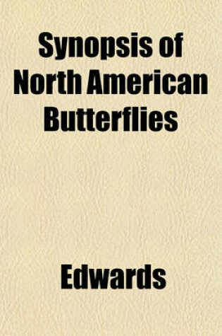 Cover of Synopsis of North American Butterflies