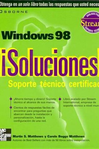 Cover of Windows 98 Soluciones! Soporte Tecnico Certificado