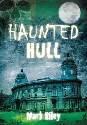 Cover of Haunted Hull