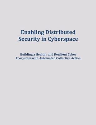 Book cover for Enabling Distributed Security in Cyberspace