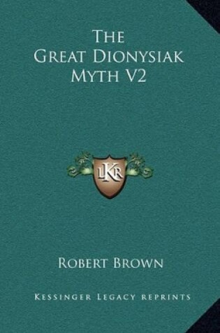 Cover of The Great Dionysiak Myth V2