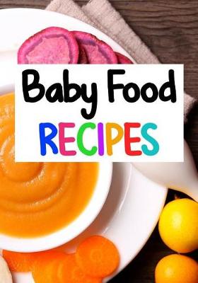 Book cover for Baby Food Recipes