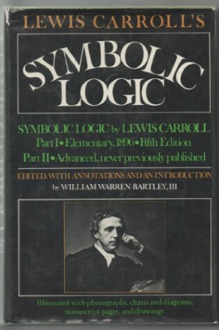 Cover of Lewis Carroll Symbolic Logic