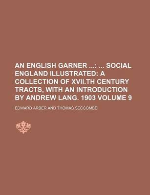 Book cover for An English Garner Volume 9