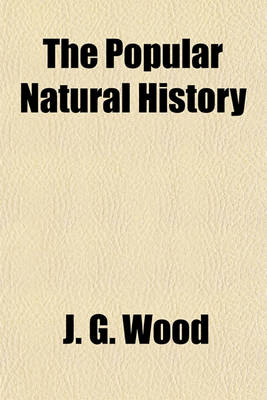 Book cover for The Popular Natural History