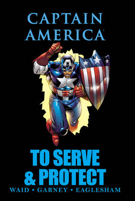 Book cover for Captain America: To Serve & Protect