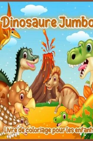 Cover of Dinosaure Jumbo