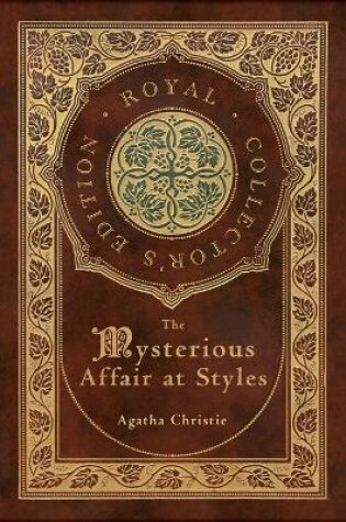 Cover of The Mysterious Affair at Styles (Royal Collector's Edition) (Case Laminate Hardcover with Jacket)