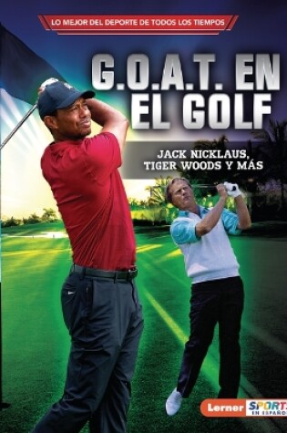 Cover of G.O.A.T. en el golf (Golf's G.O.A.T.)