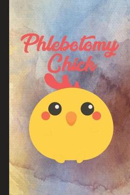 Book cover for Phlebotomy Chick