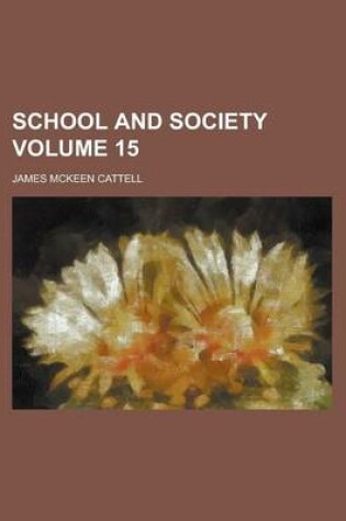 Cover of School and Society Volume 15