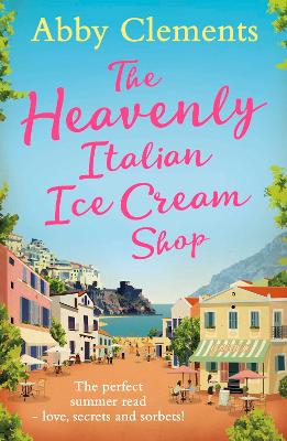 Book cover for The Heavenly Italian Ice Cream Shop