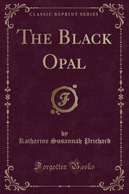 Book cover for The Black Opal (Classic Reprint)