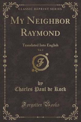 Book cover for My Neighbor Raymond, Vol. 2