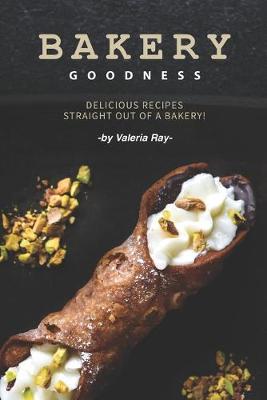 Book cover for Bakery Goodness