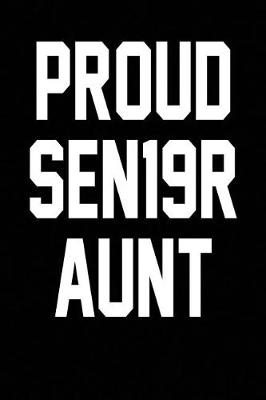 Book cover for Proud SEN19R Aunt