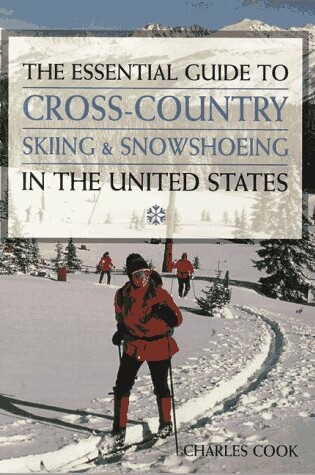 Cover of Guide to Cross C. Skiing/Shoeboarding