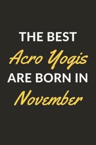 Cover of The Best Acro Yogis Are Born In November