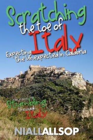 Cover of Scratching the toe of Italy