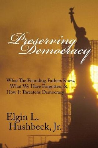 Cover of Preserving Democracy