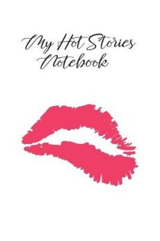Cover of My Hot Stories Notebook