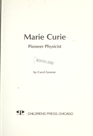 Book cover for Marie Curie, Pioneer Physicist