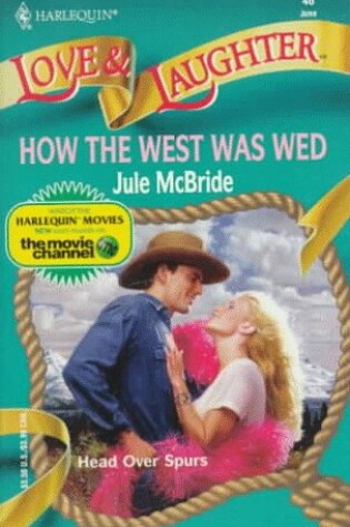 Cover of How The West Was Wed