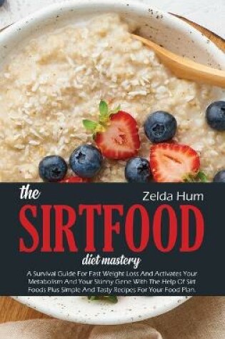 Cover of The Sirtfood Diet Mastery