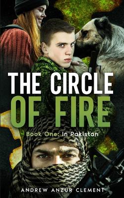 Book cover for The Circle of Fire. Book One