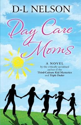 Book cover for Day Care Moms