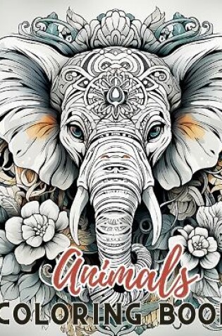 Cover of Animals Coloring Book For Kids Ages 4+