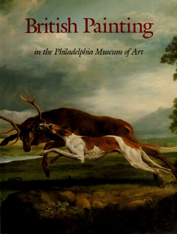 Book cover for British Painting in the Philadelphia Museum of Art