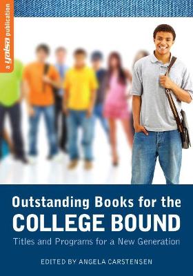 Cover of Outstanding Books for the College Bound