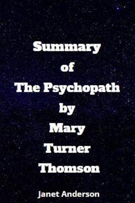 Book cover for Summary of The Psychopath by Mary Turner Thomson