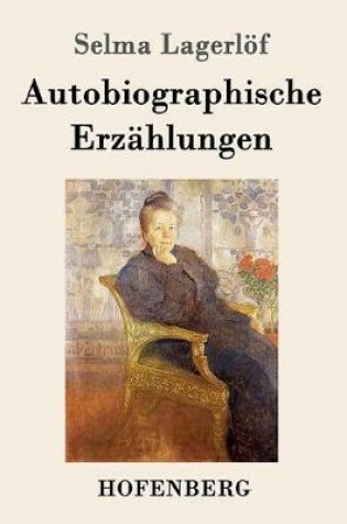 Cover of Autobiographische Erzählungen