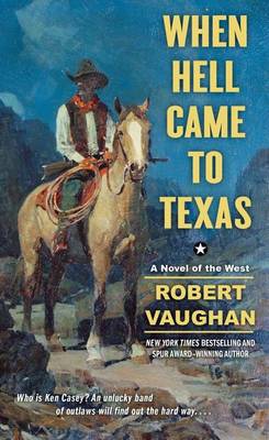 Book cover for When Hell Came to Texas