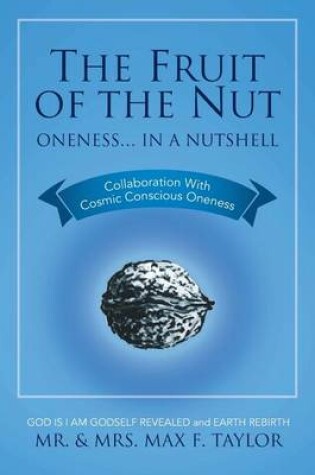 Cover of The Fruit of the Nut