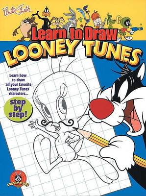 Book cover for Learn to Draw Looney Tunes (Combo Vol)