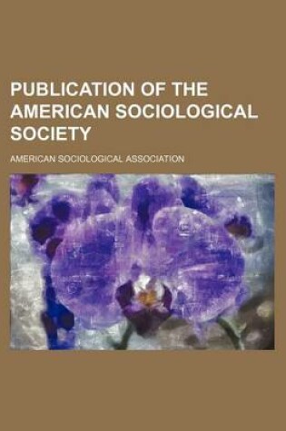 Cover of Publication of the American Sociological Society (Volume 4-61911)