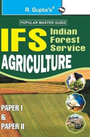 Cover of Ifs Indian Forest Service Agriculture (Paper I & Paper II)