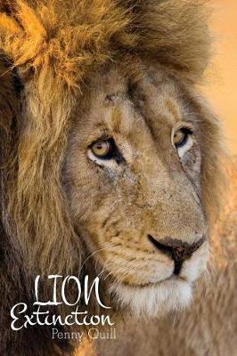 Book cover for Lion Extinction